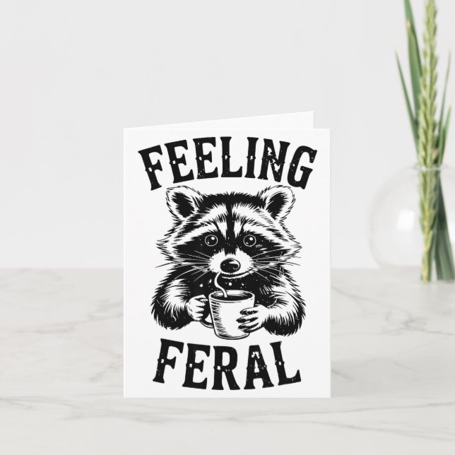 Carte Feeling Feral Raccoon Coffee Cute Funny Trash Pand (Devant)