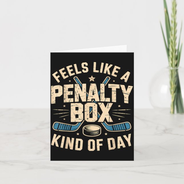 Carte Feels Like A Penalty Box Kind Of Day  (Devant)