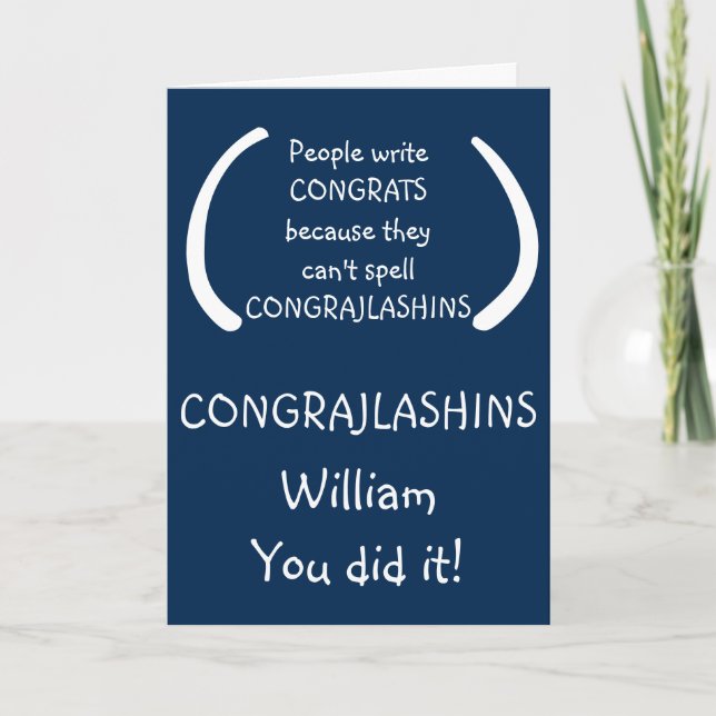 Carte Félicitations amusantes Graduation Humour de fin d (Devant)