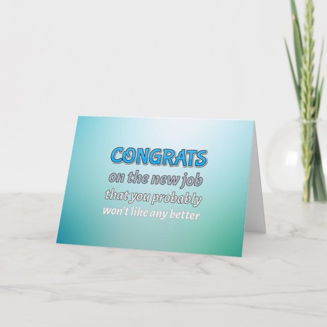 Carte Félicitations humour nouveau travail (Devant)