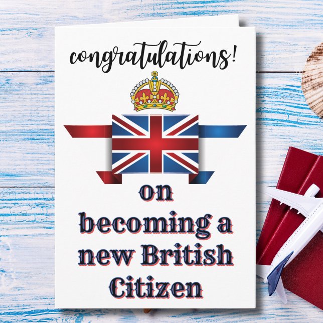 Carte Félicitations pour devenir un nouveau citoyen brit (Créateur téléchargé)