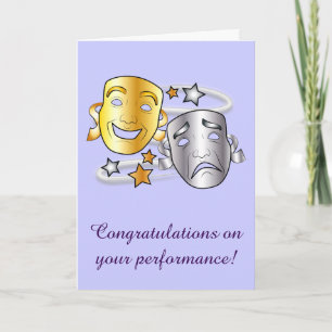 Carte Félicitations pour la performance dramatique