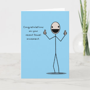 Carte Félicitations Pour Votre Récent Mouvement Bowel