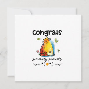 Carte Félicitations Smarty Pants Drôle Drôle Cat Cartoon