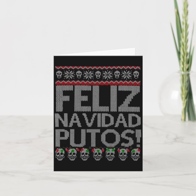 Carte Feliz Navidad Putos Chingon Ugly Xmas Sweater Chri (Devant)