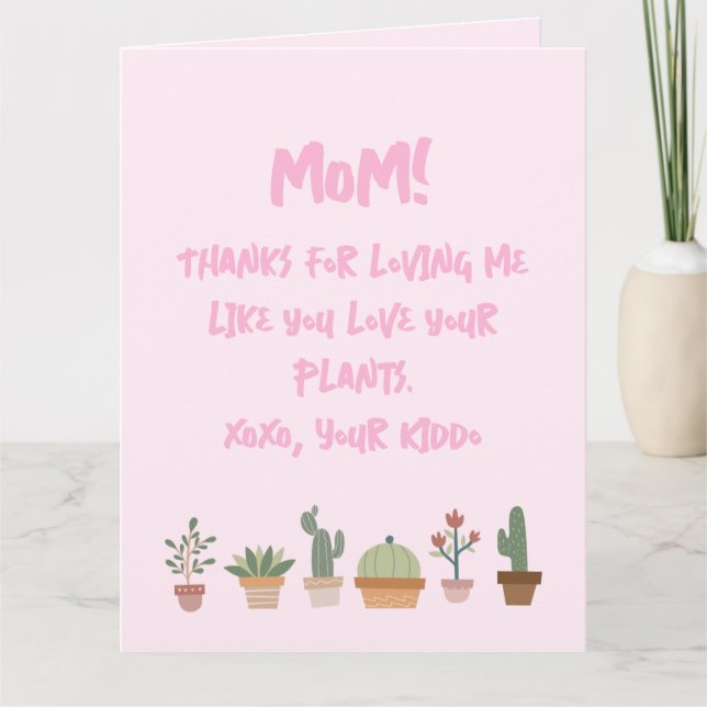 Carte Fête des mères amusantes Plante Lover Mom (Devant)