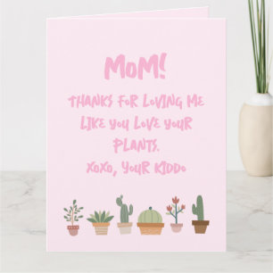 Carte Fête des mères amusantes Plante Lover Mom