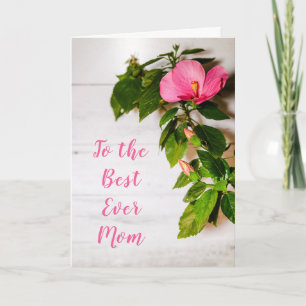 Carte Fête des mères Hibiscus rose meilleur jamais maman