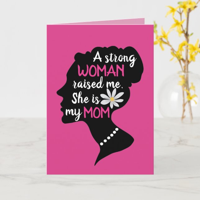 Carte Fête des mères roses : une femme forte et inspiran (Fleur jaune)