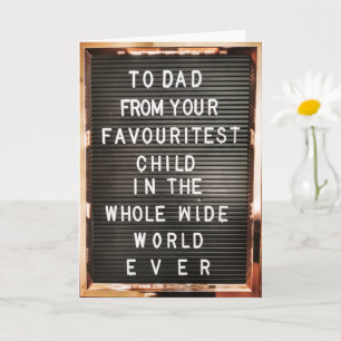 Carte Fête des pères  papa  enfant favori  anniversaire