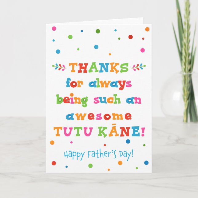 Carte fête des pères pour Tutu Kāne (Devant)