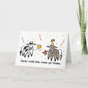 Carte Fête jusqu'à ce que les vaches viennent à la maiso