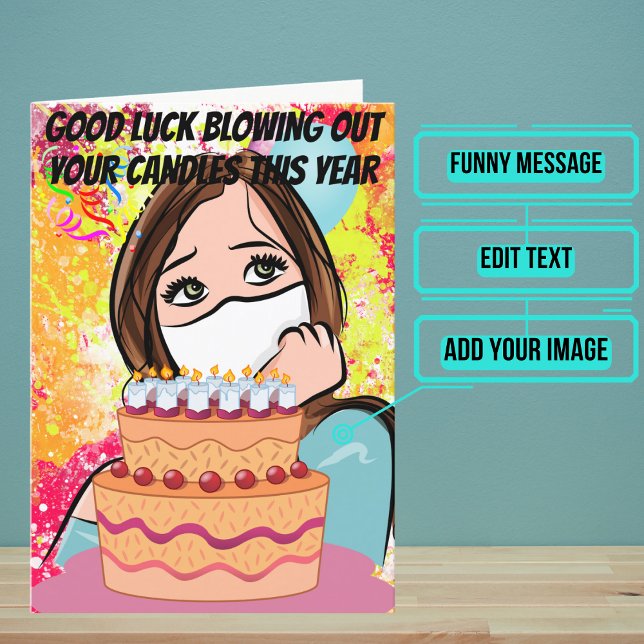 Carte Feu des bougies avec un masque drôle d'anniversair (Every now and then it's okay to make fun of a difficult situation.)