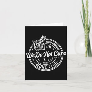 Carte Fier Membre De Nous Ne S'Intéresse Pas Club Wdnc S