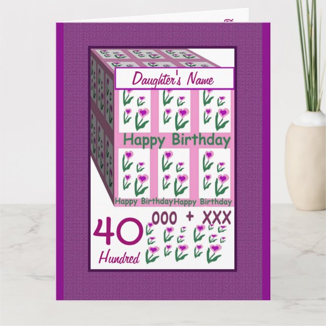 Carte FILLE Joyeux 40e anniversaire avec fleurs (Devant)