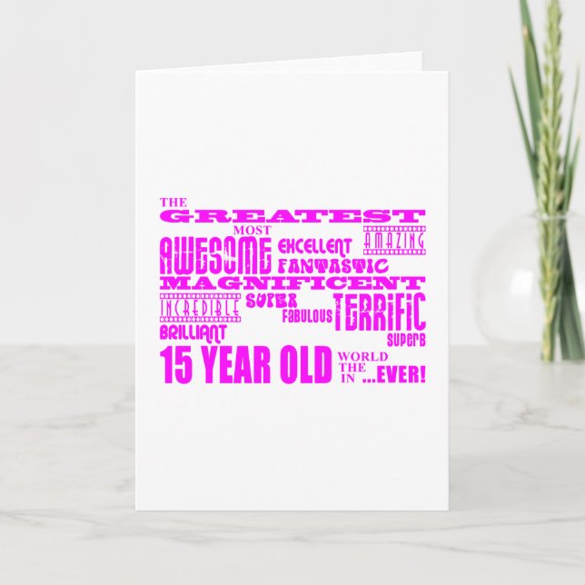 Carte Filles 15e anniversaire : Rose Plus grand 15 ans (Devant)