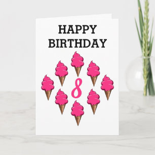 Carte Filles de 8 ans Anniversaire Crèmes glacées roses 