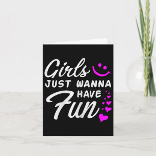 Carte Filles Juste Vous Voulez S'Amuser - Party Club Dan