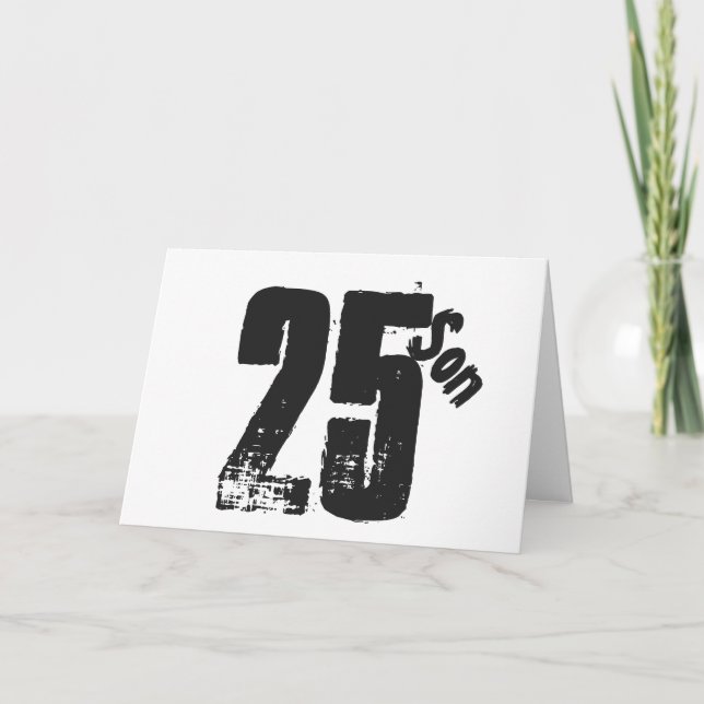 Carte Fils a 25e anniversaire, blanc et noir. (Devant)