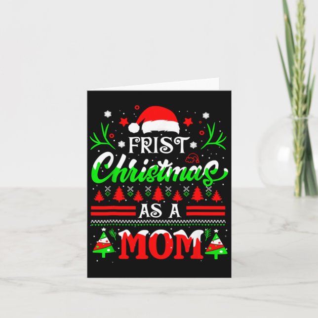 Carte First Christmas As A Mom Funny New Mom Xmas Matchi (Devant)