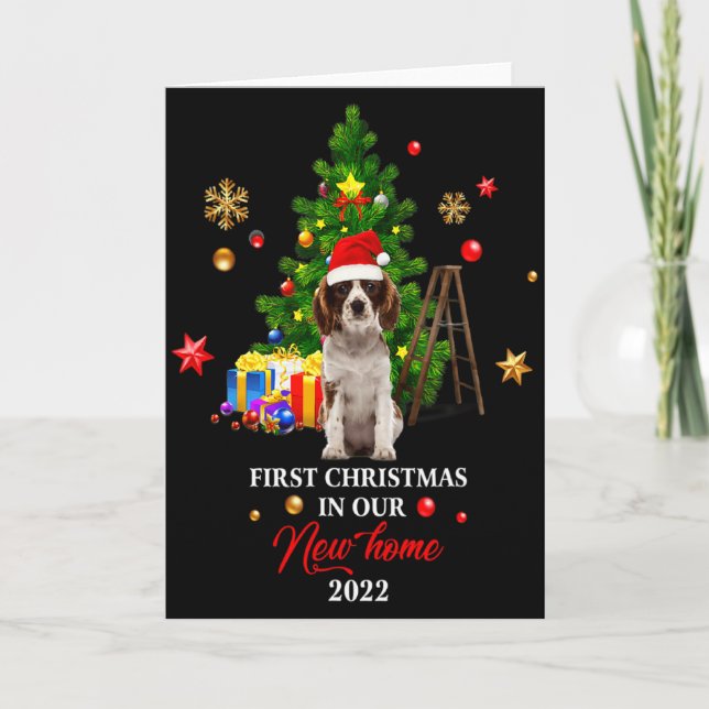Carte First Christmas In Our New Home Xmas For Spaniel T (Devant)