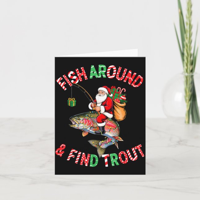 Carte Fish Around Find Trout, Funny Fisherman Fishing Ch (Devant)