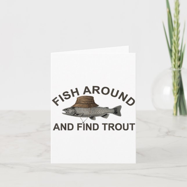 Carte Fish Around Find Trout, Funny Fisherman Fishing Jo (Devant)