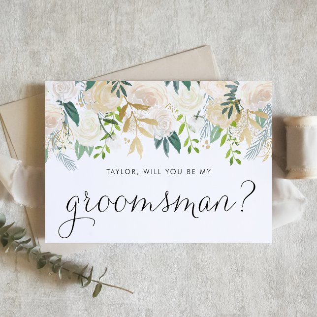 Carte Fleurs D'Ivoire Douce Serez-Vous Mon Groomsman (Floral groomsman proposal card with ivory flowers, greenery, and faux gold foil accent.)