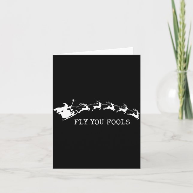 Carte Fly You Fools Funny Wizard Reindeer Christmas For  (Devant)