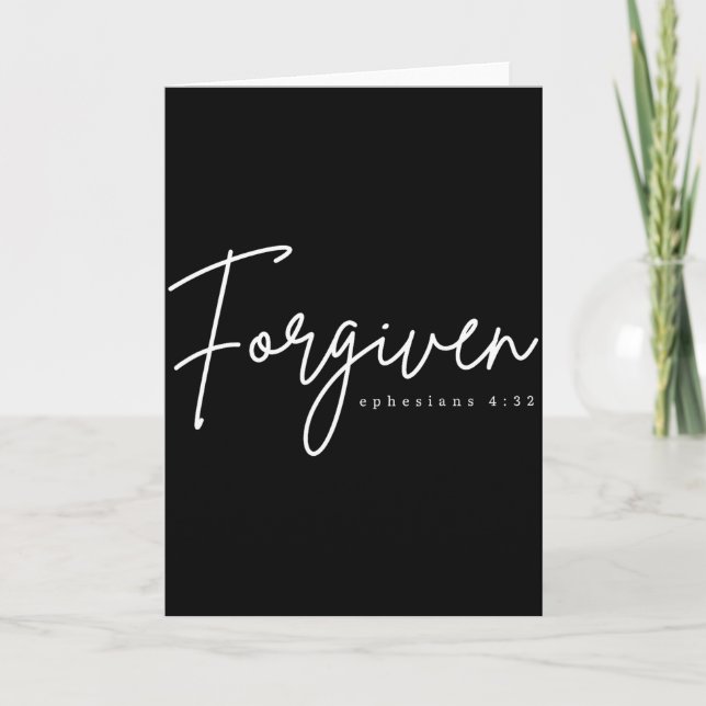 Carte Forgiven Ephesians 4_32 Bible Verse Christian  (Devant)