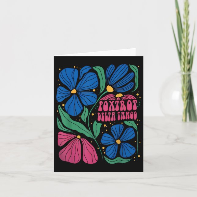 Carte Foxtrots Deltas Tangos Fleur Boho (Devant)