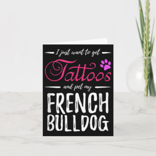 Carte Français Bulldog Amoureux des chiens Tattoo Funny