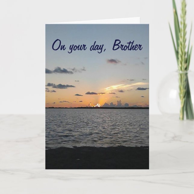CARTE FRÈRE DU LEVER AU SOLEIL=ANNIVERSAIRE FANTASTIQUE (Devant)