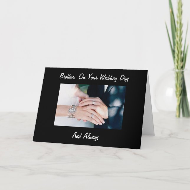 CARTE FRÈRE, LE JOUR DU MARIAGE ET TOUJOURS (Devant)