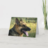 Friends are a Blessing German Shepherd Dog
