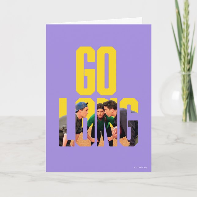 Carte FRIENDS™ | Citation Go Long (Devant)