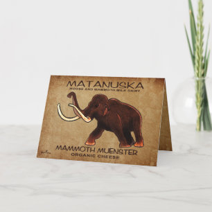 Carte Fromage de menster Matanuska Mammoth