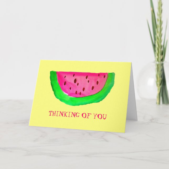 Carte Fruit de pastèque rose juteux Penser à vous (Devant)