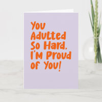Fun Félicitations Adulte Quote Unique Quirky