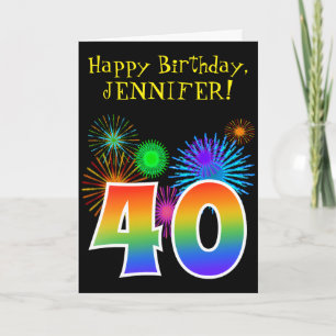 Carte Fun Fireworks + Rainbow Motif "40" Anniversaire #