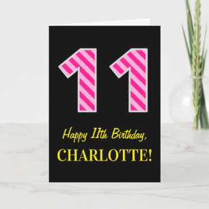 Carte Fun rose rayé "11"; Joyeux 11e anniversaire ; Nom