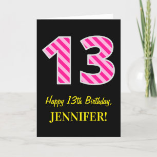 Carte Fun rose rayé "13"; Joyeux 13e anniversaire; Nom