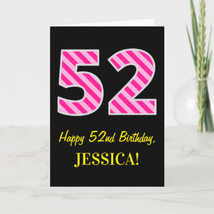 Carte Fun rose rayé "52"; Joyeux 52e anniversaire; Nom