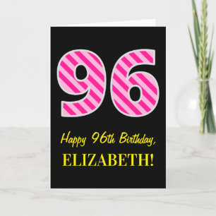 Carte Fun rose rayé "96"; Joyeux 96e anniversaire; Nom