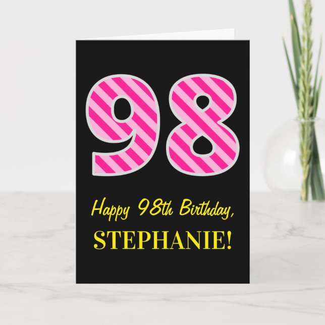 Carte Fun rose rayé "98"; Joyeux 98e anniversaire; Nom (Devant)