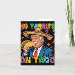 Carte Funky Mexicain Cinco De Mayo Trump Pas De Tarrifs