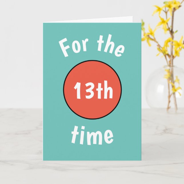 Carte Funny 13th Birthday Card pour adolescent (Fleur jaune)