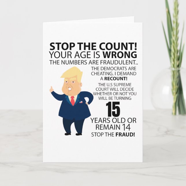 Carte Funny 15e année Anniversaire présent Bonne année d (Devant)