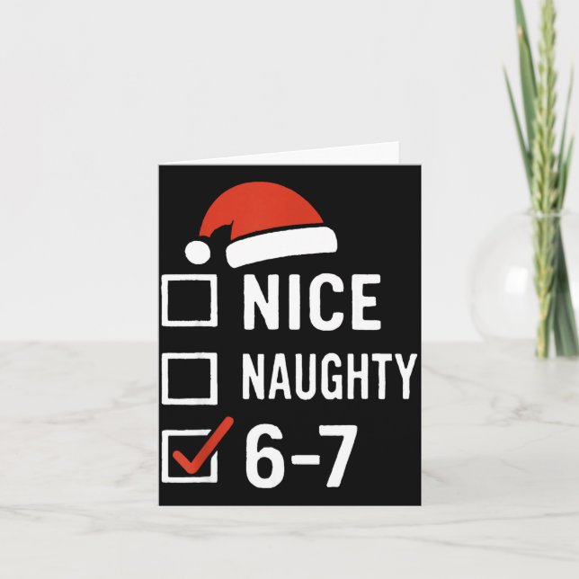 Carte Funny 6-7 Meme Nice Naughty Christmas, Six Seven C (Devant)