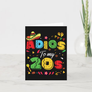 Carte Funny Adios To My 20s 30th Birthday Cinco De Mayo
